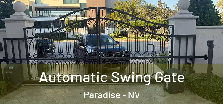 Automatic Swing Gate Paradise - NV