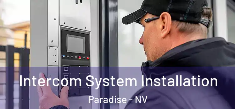 Intercom System Installation Paradise - NV