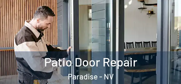 Patio Door Repair Paradise - NV